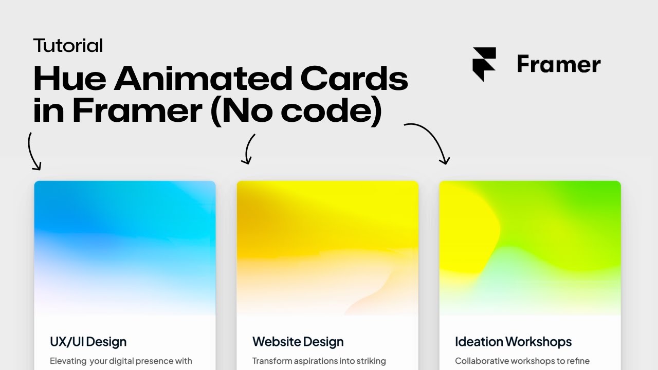 Animated Hue Cards in Framer | Step-by-Step No-code Tutorial