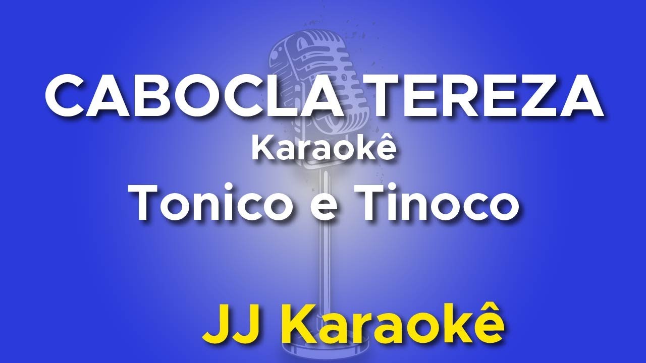 Cabocla Tereza - Tonico e Tinoco - Karaokê com 2ª Voz (cover)