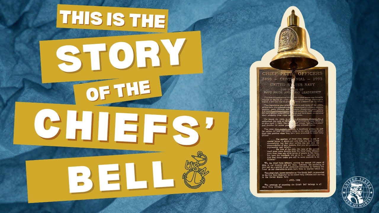 Story of the Navy Chiefs' Bell