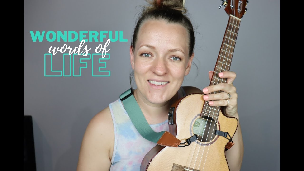 Wonderful Words of Life - EASY ukulele tutorial