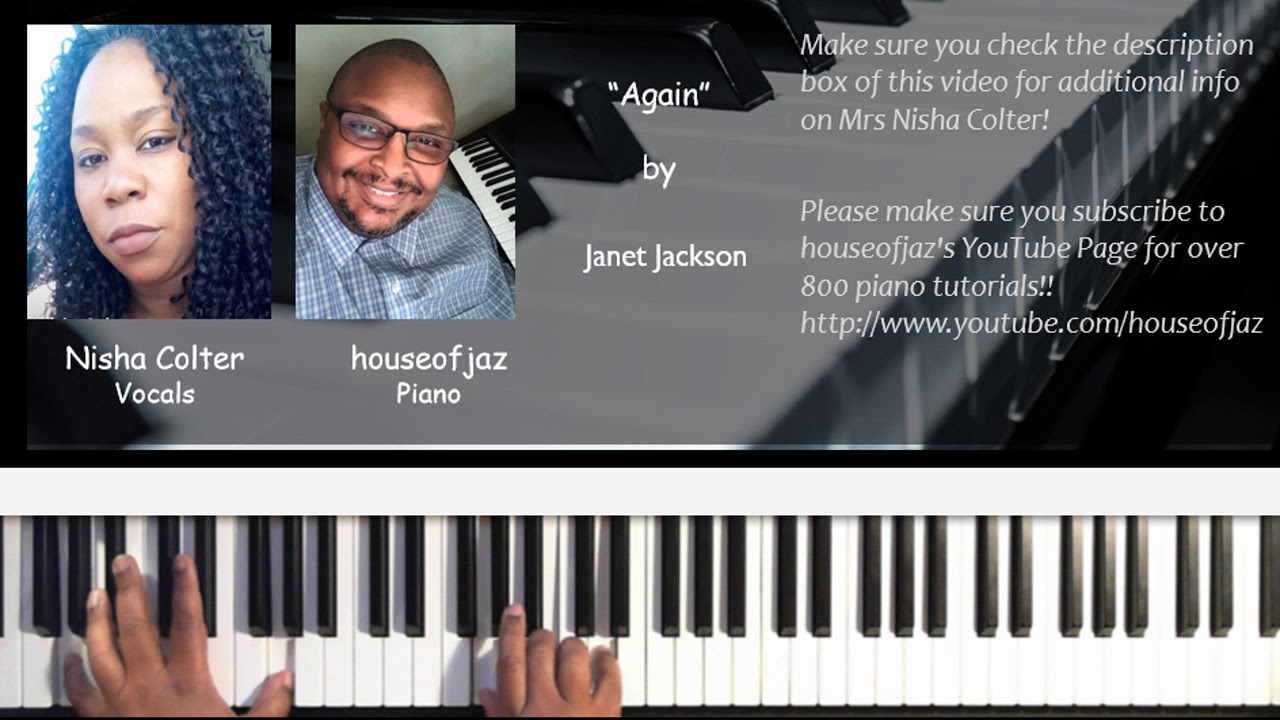 *COVER* Again by Janet Jackson (Vocals by Nisha; Piano by houseofjaz)