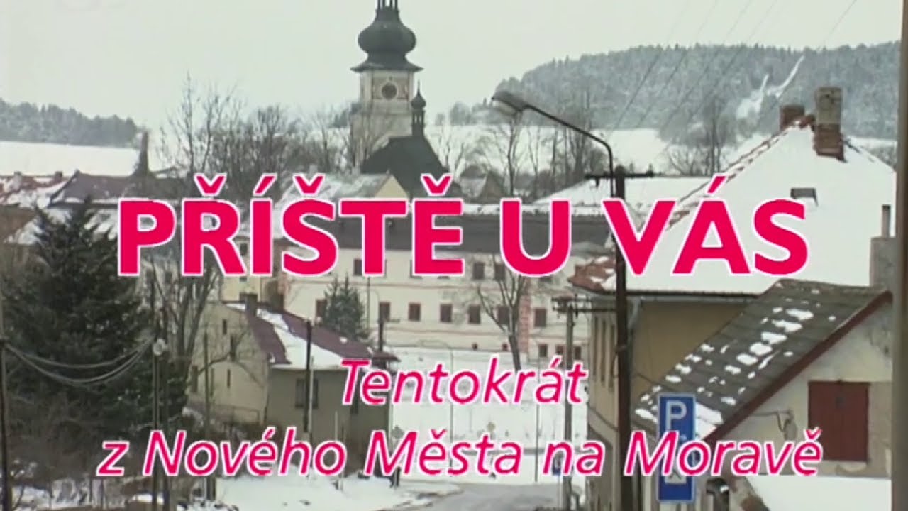 Příště u Vás z Nového Města na Moravě (2000)