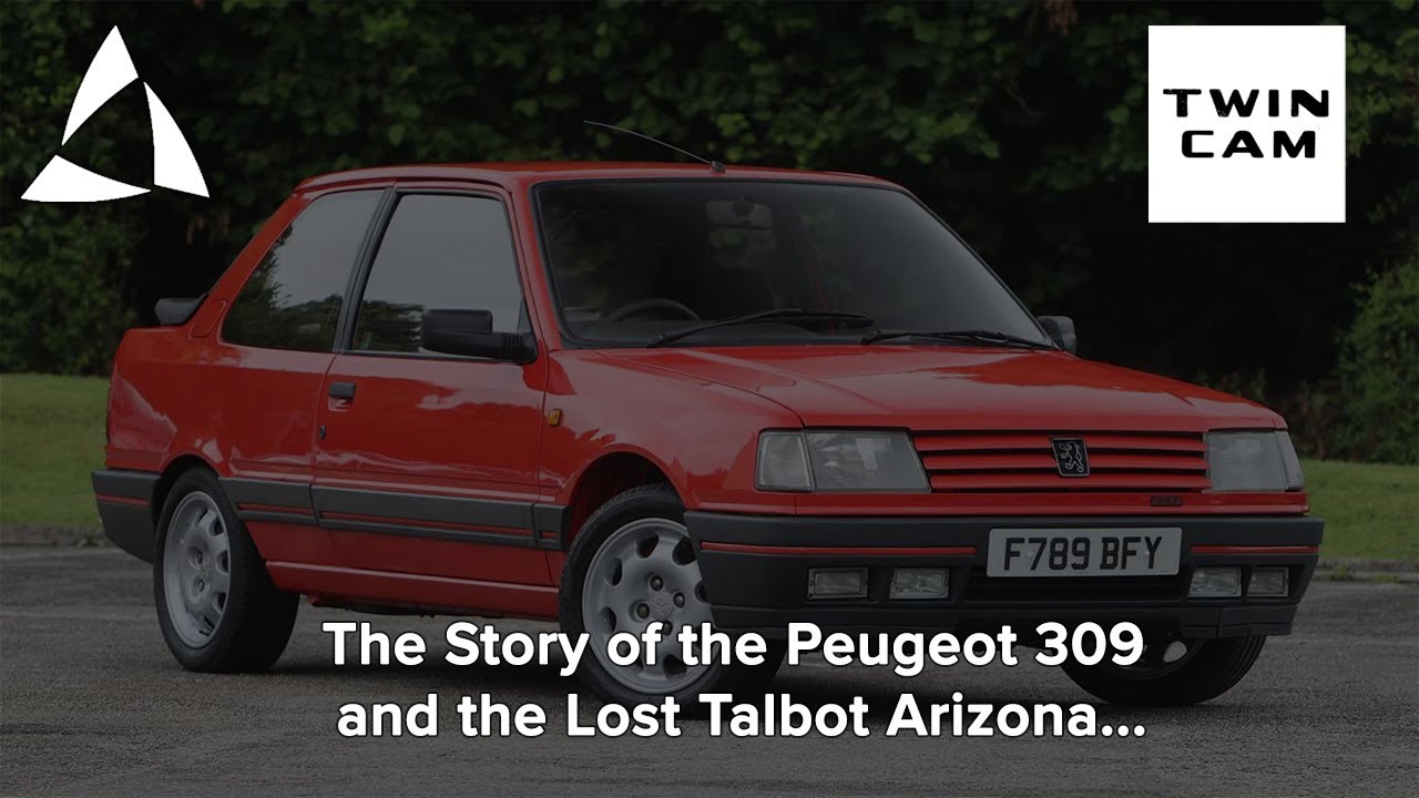 The Story of the Peugeot 309 and the Lost Talbot Arizona...