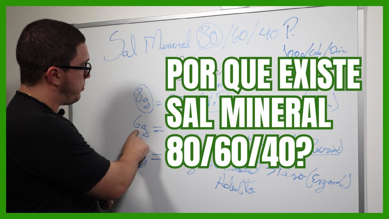 POR QUE EXISTE SAL MINERAL 80/60/40? ENTENDA AGORA!