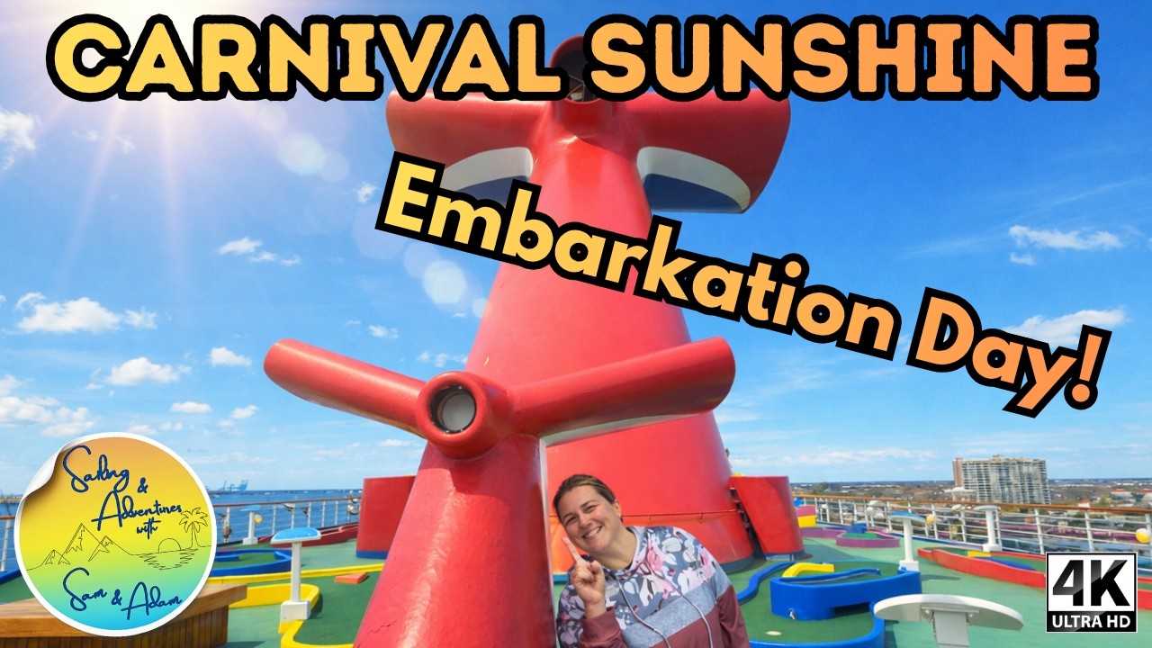 Carnival Sunshine Embarkation Day!