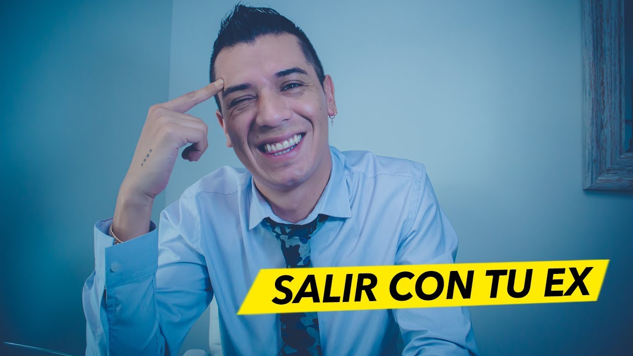 QUÉ HACER SI SALES CON TU EX