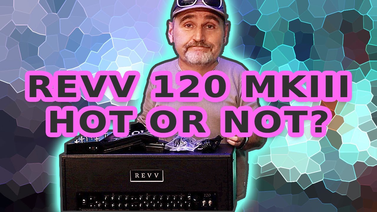 Why I sent my REVV Generator MKIII back!