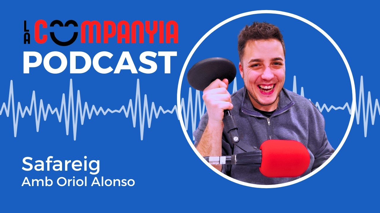 La Companyia - 3x17 - Safareig amb l'Oriol Alonso