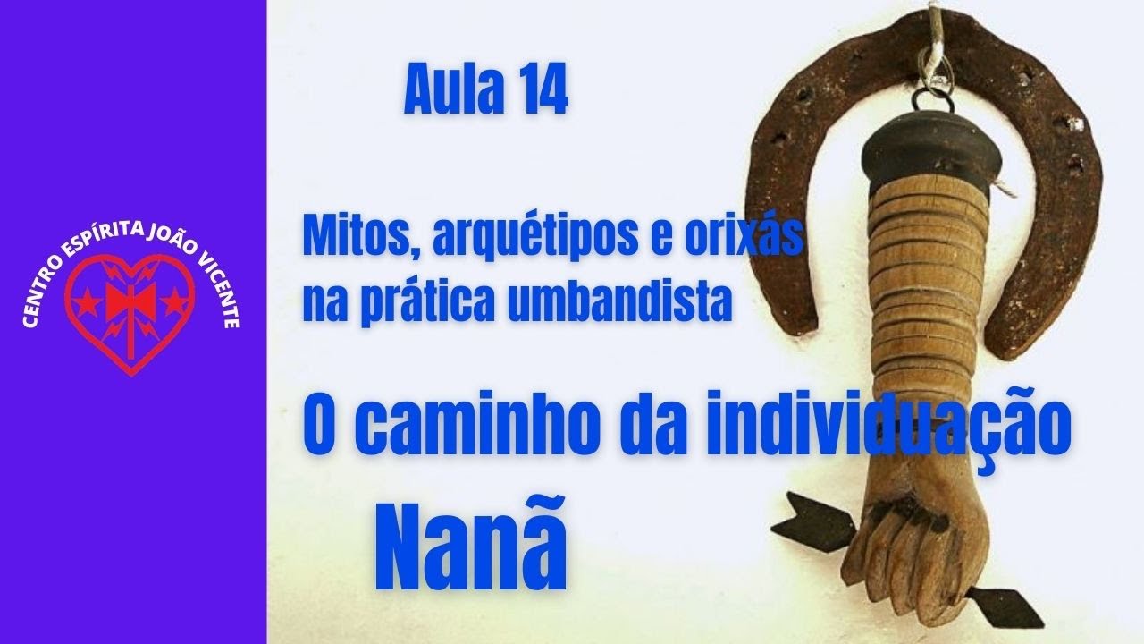 Nanã | Mediunidade na Umbanda | Nilton Almeida Junior | CEJV Umbanda que faz você pensar