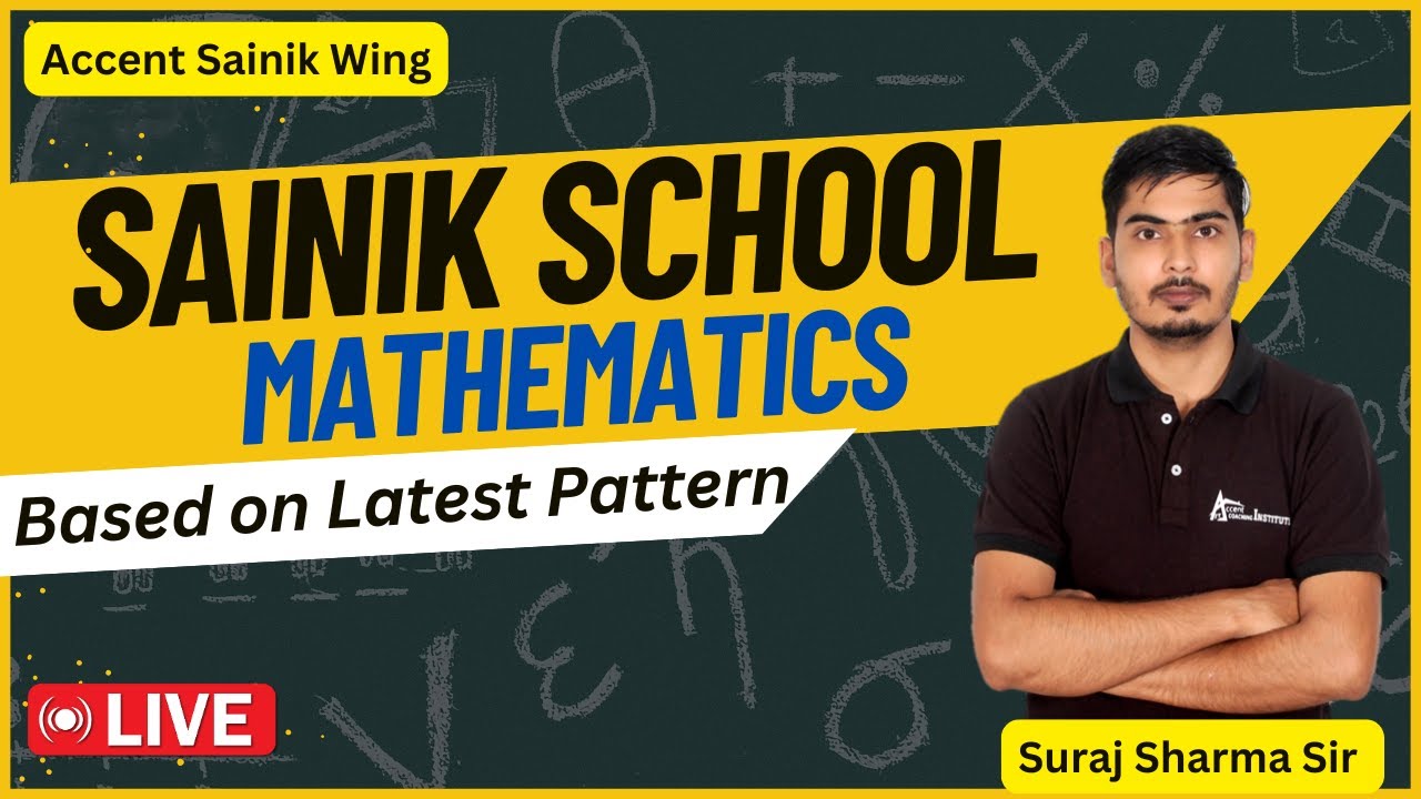 Sainik School Best Maths Class |  Number system for AISSEE by Suraj Sir Best Teacher | Accent