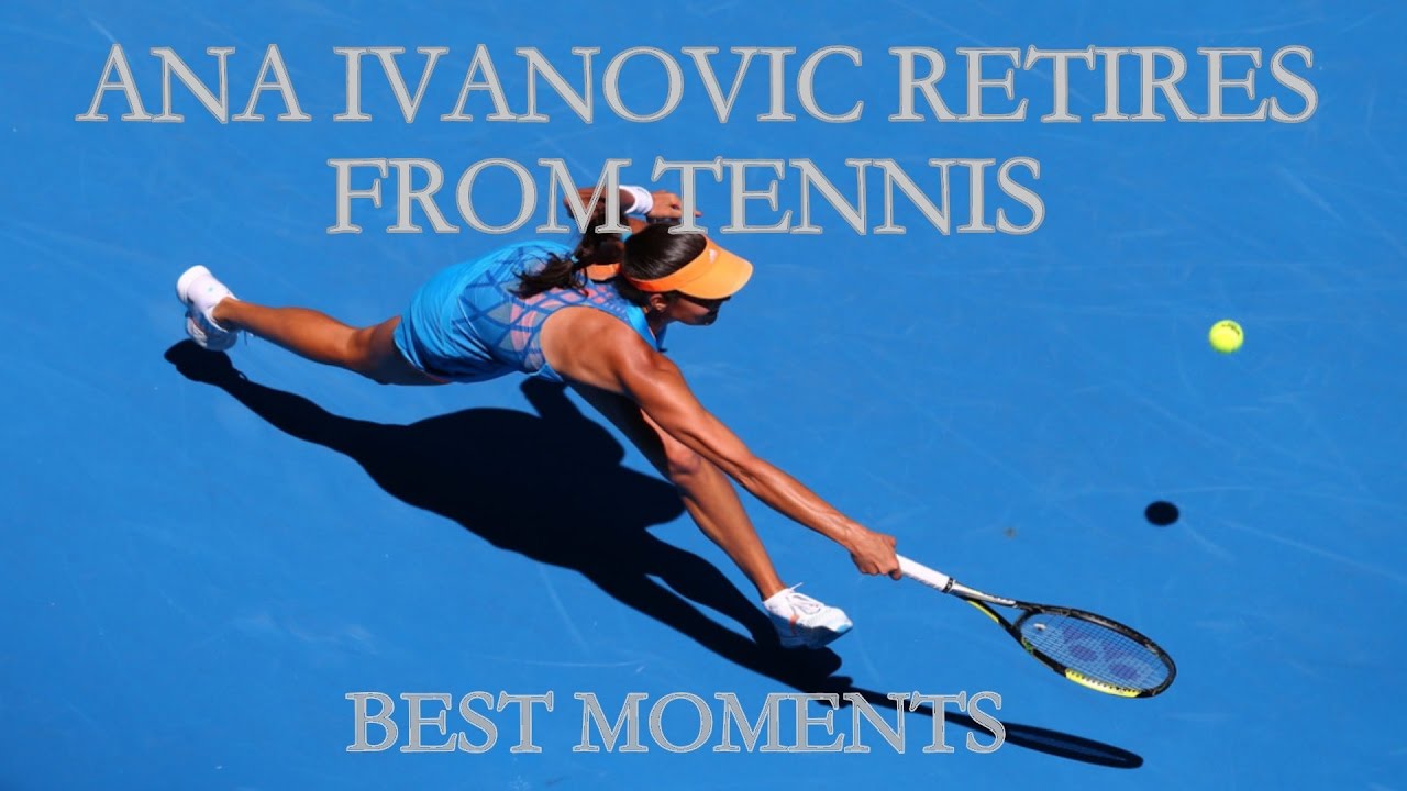 AJDE ANA | Ana Ivanovic Retired from Tennis (BEST POINTS) | Ana Ivanovic se retira del tenis
