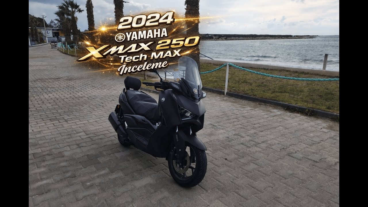 #Xmax 2024 Yamaha X-Max 250 Tech Max Kullanıcı incelemesi