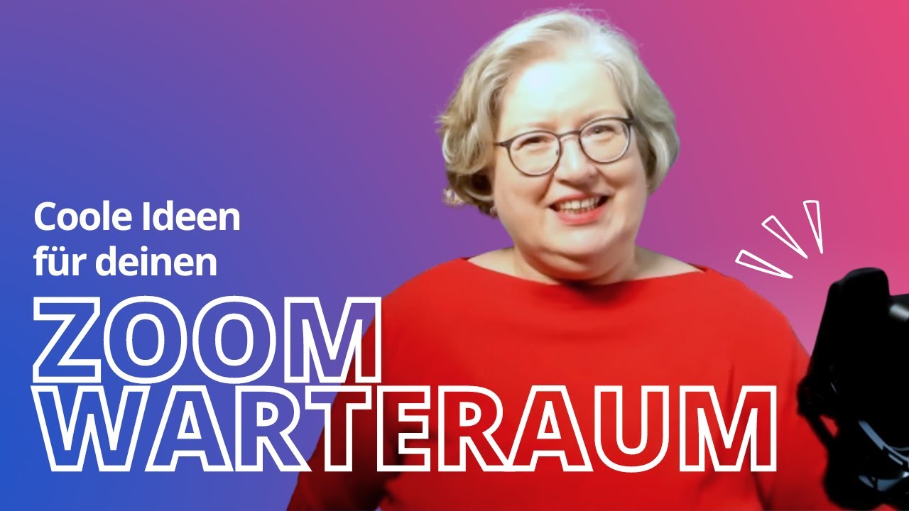Kreative Warteraumvideos: So startest du dein Zoom-Meeting
