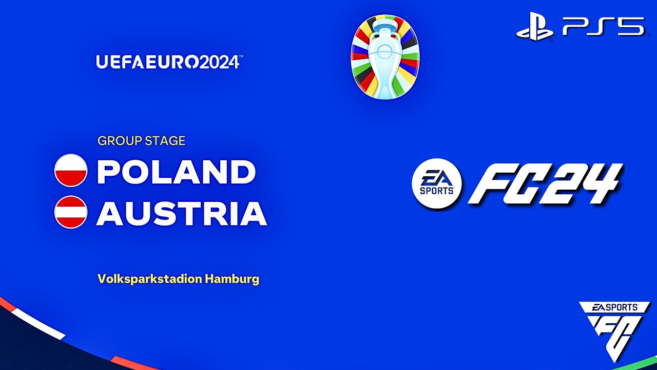 FC 24 - Poland vs. Austria - EURO 2024 Group Stage Matchday 2 Match | PS5™ [4K60]