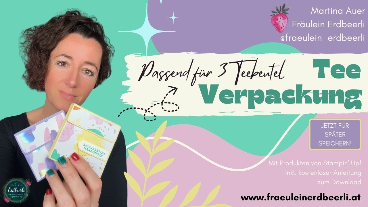 🫖 Teebeutel-Verpackung basteln – süße Geschenkidee in 3 Fächern! 🍓mit Produkten von #StampinUp 🍓