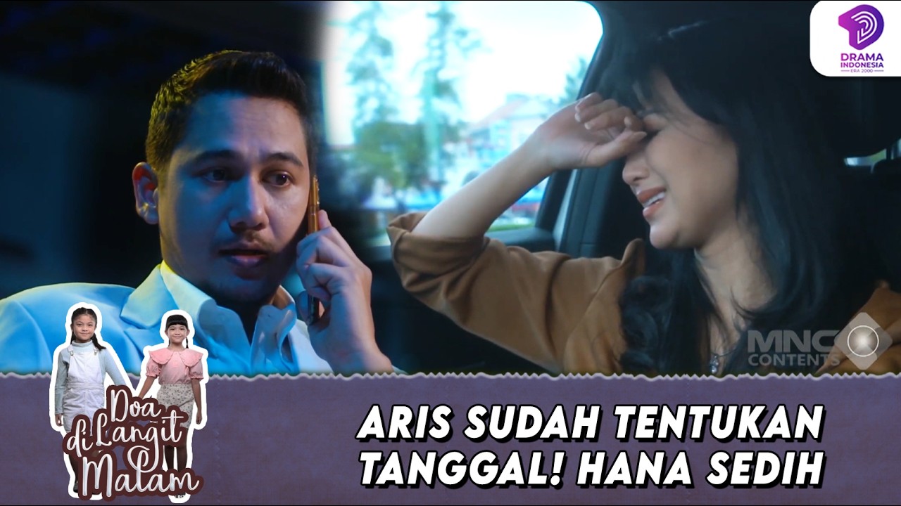 GAK SIAP KEHILANGAN! TANGGAL SUDAH DITETAPKAN, HANA SEDIH! | DOA DI LANGIT MALAM | EPS.8 (4/6)