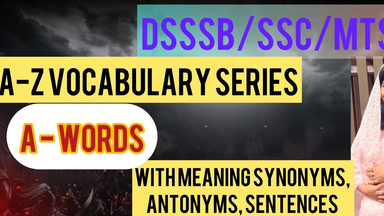 DSSSB/ SSC : Vocabulary with Hindi Meaning & Examples