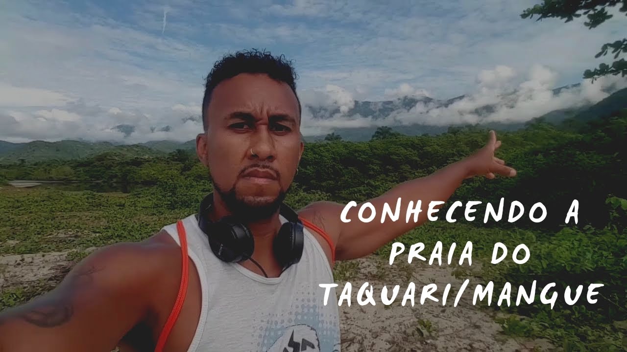 conhecendo a Praia do taquari /mangue