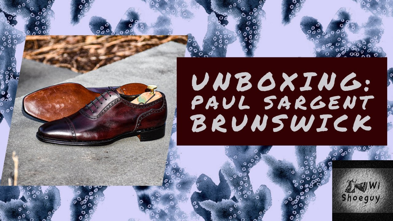 Unboxing: Paul Sargent Exclusive… the Brunswick