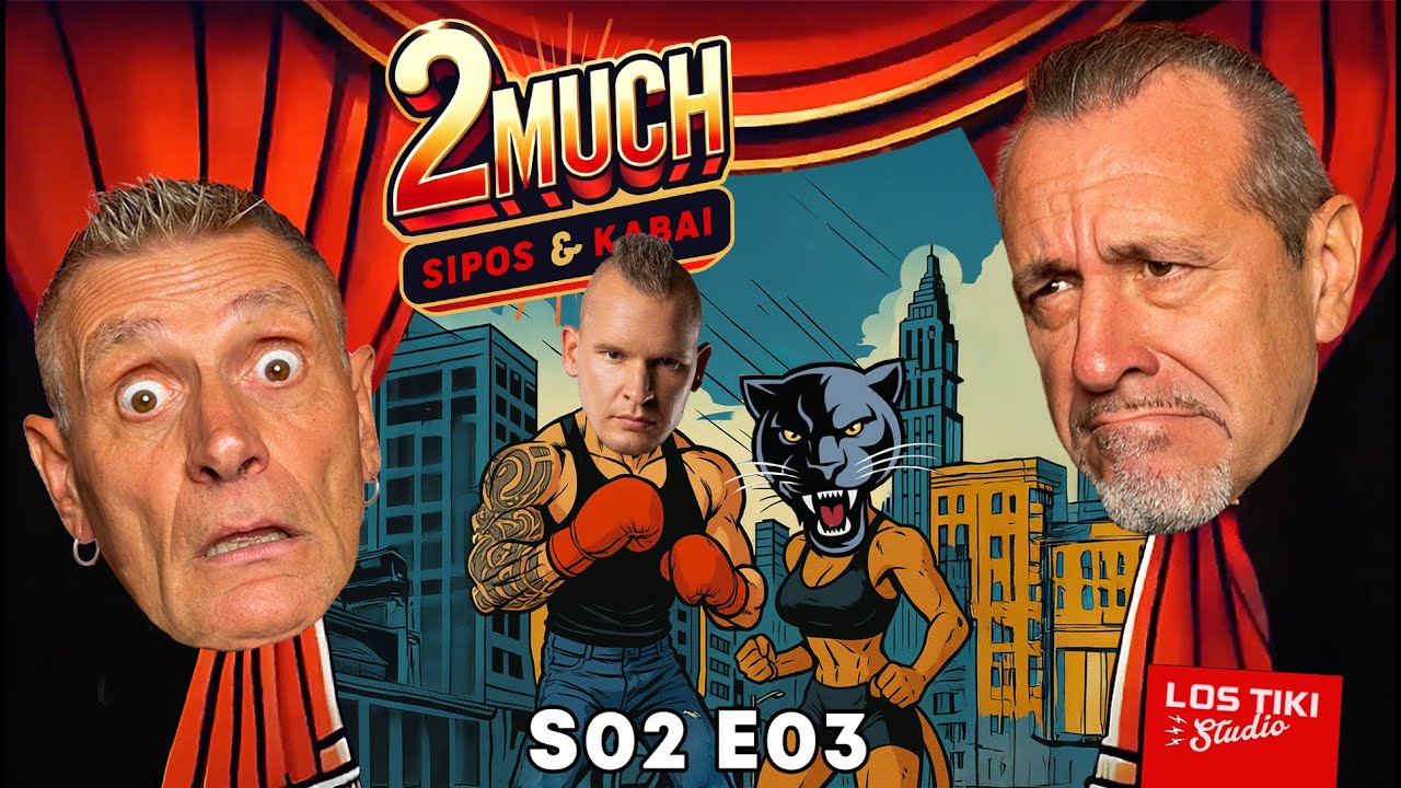 &Aacute;d&aacute;m Security &eacute;s a Puma csaj - 2MUCH - Sipos &eacute;s Kabai S02E03