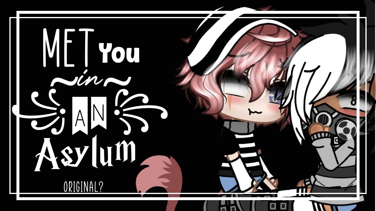 “𝙼𝚎𝚝 𝚢𝚘𝚞 𝚒𝚗 𝚊𝚗 𝚊𝚜𝚢𝚕𝚞𝚖“ || 𝙾𝚛𝚒𝚐𝚒𝚗𝚊𝚕 || 𝚐𝚌𝚖𝚖 || 𝙿𝚊𝚛𝚝 𝟷