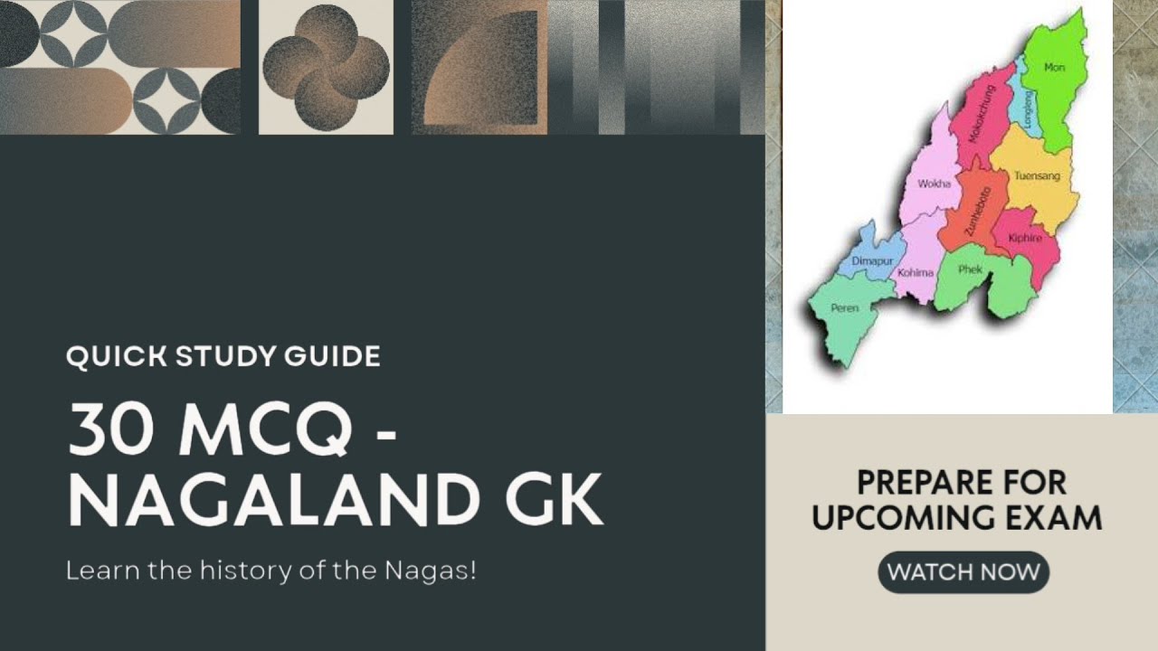  30 MCQ Questions on Nagaland GK Part-1| COMPETITIVE EXAM 