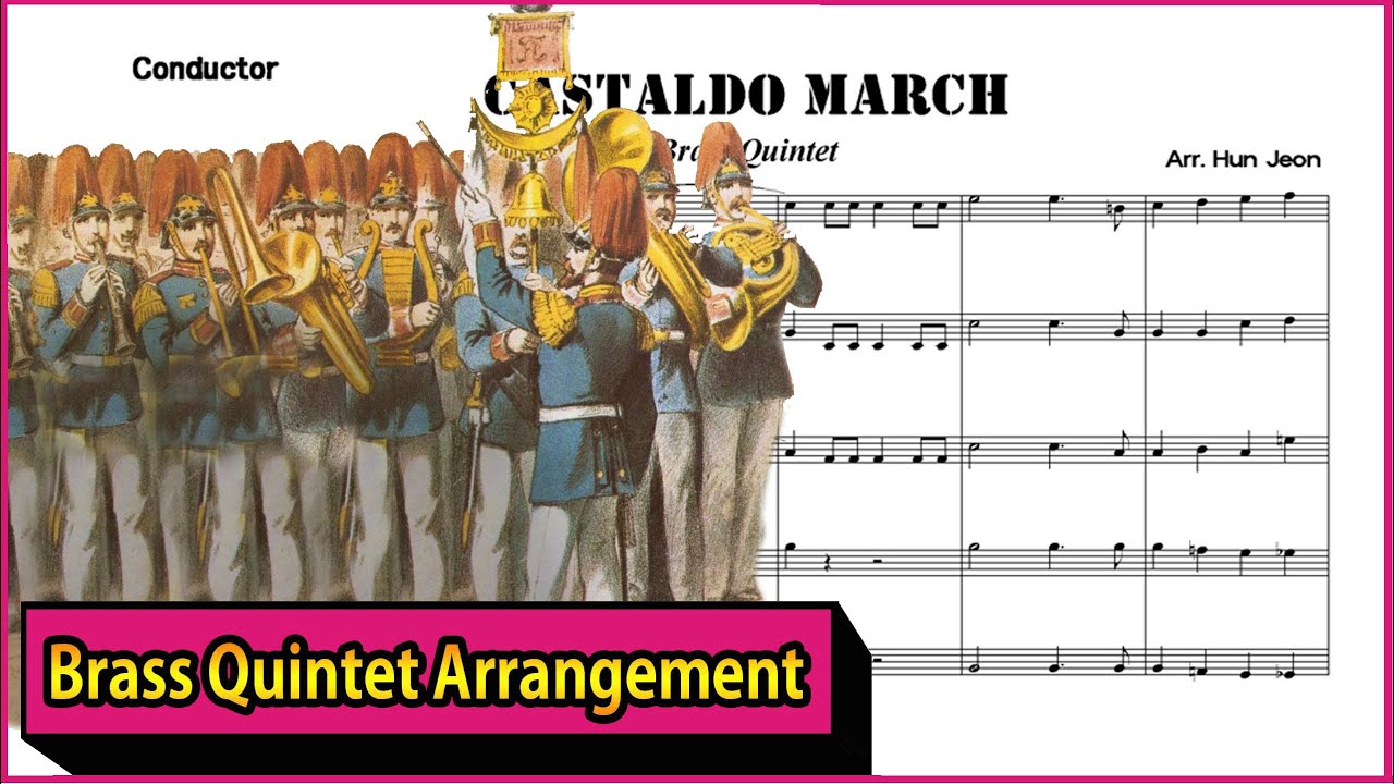 Castaldo March (Brass Quintet Arrangement)