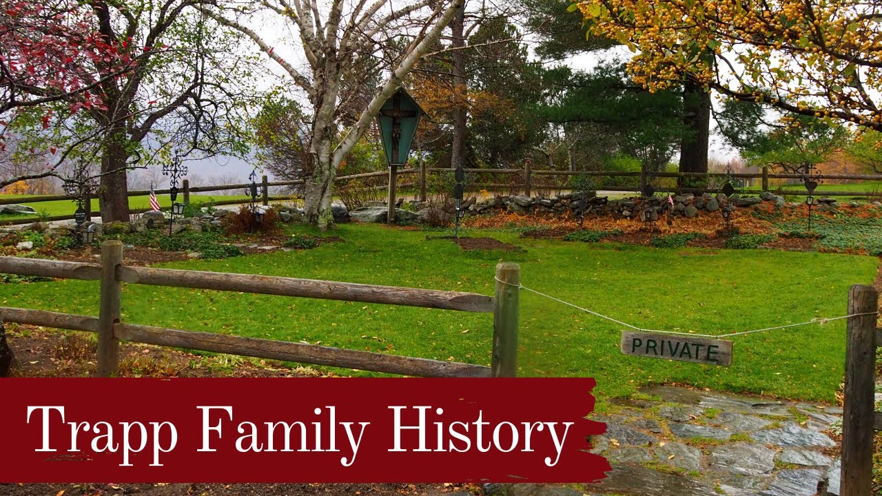 Trapp Family History | Trapp Family Lodge