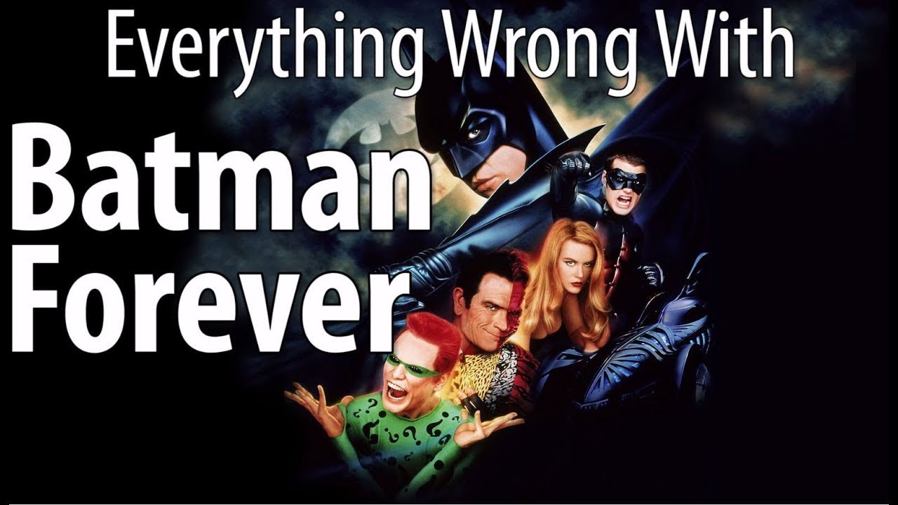 Everything Wrong With Batman Forever In 18 Minutes Or Less