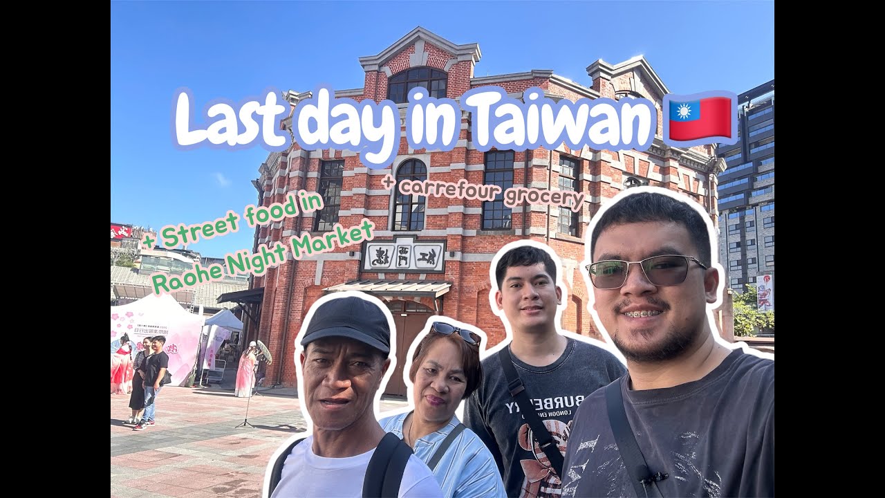 Taiwan Vlog Final Part! 🇹🇼🇹🇼🇹🇼