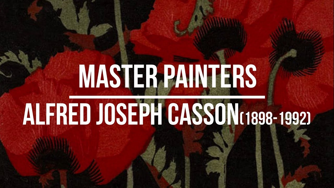 Alfred Joseph Casson (1898-1992) A collection of paintings 2K Ultra HD Silent Slideshow