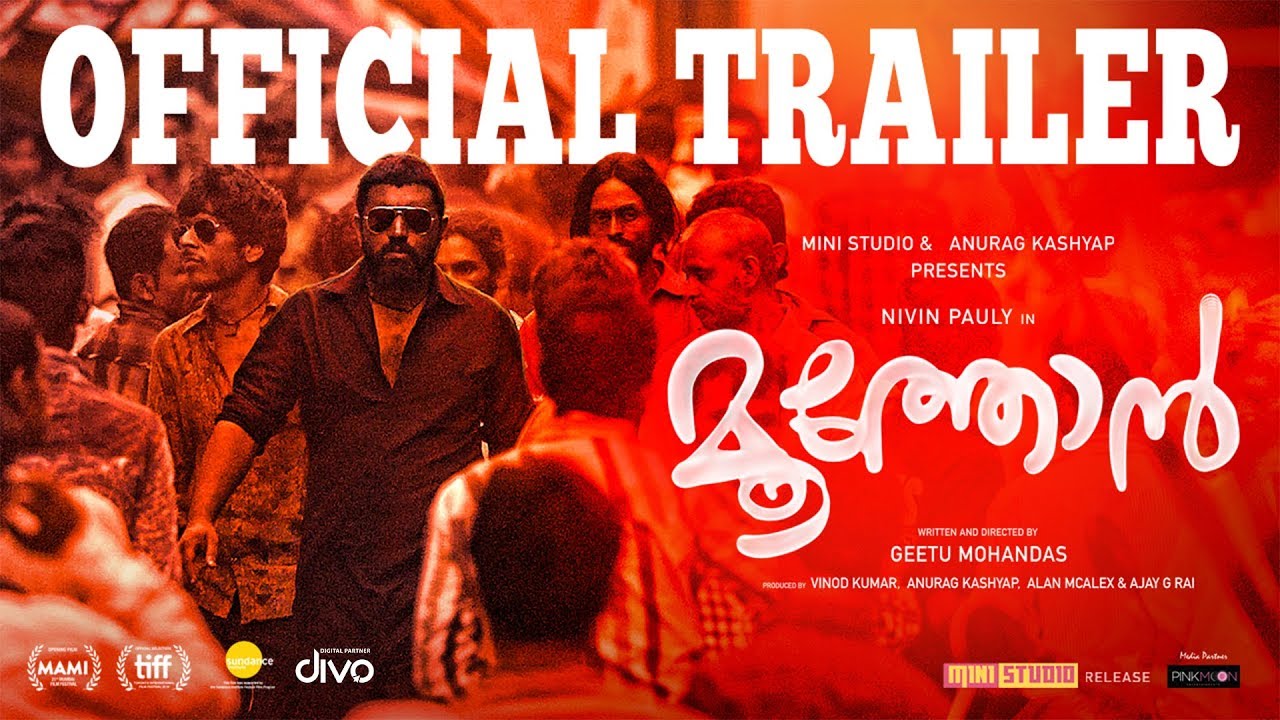 Moothon - Official Trailer | Nivin Pauly | Geetu Mohandas | MiniStudio