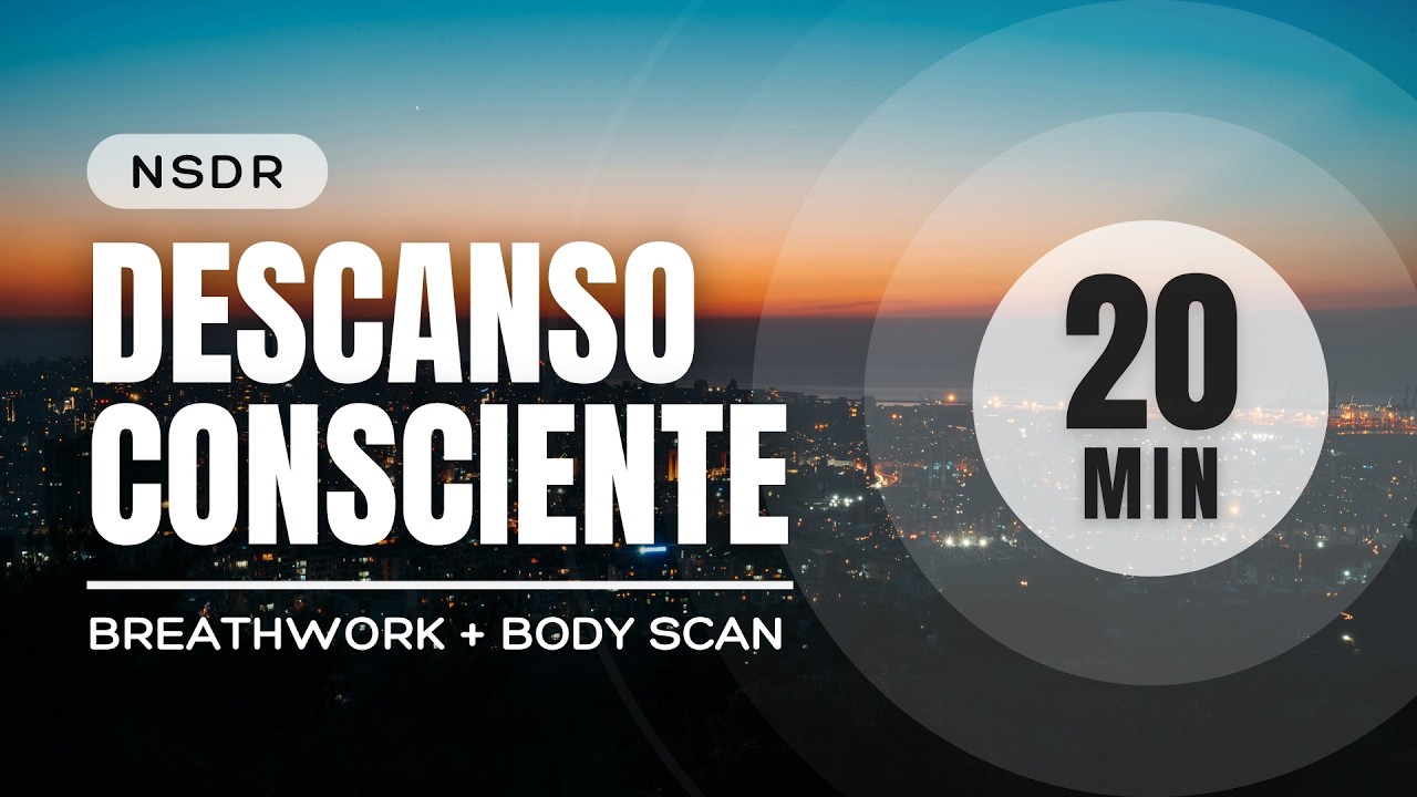 Descanso Profundo Consciente (#NSDR 20 min) • todomente