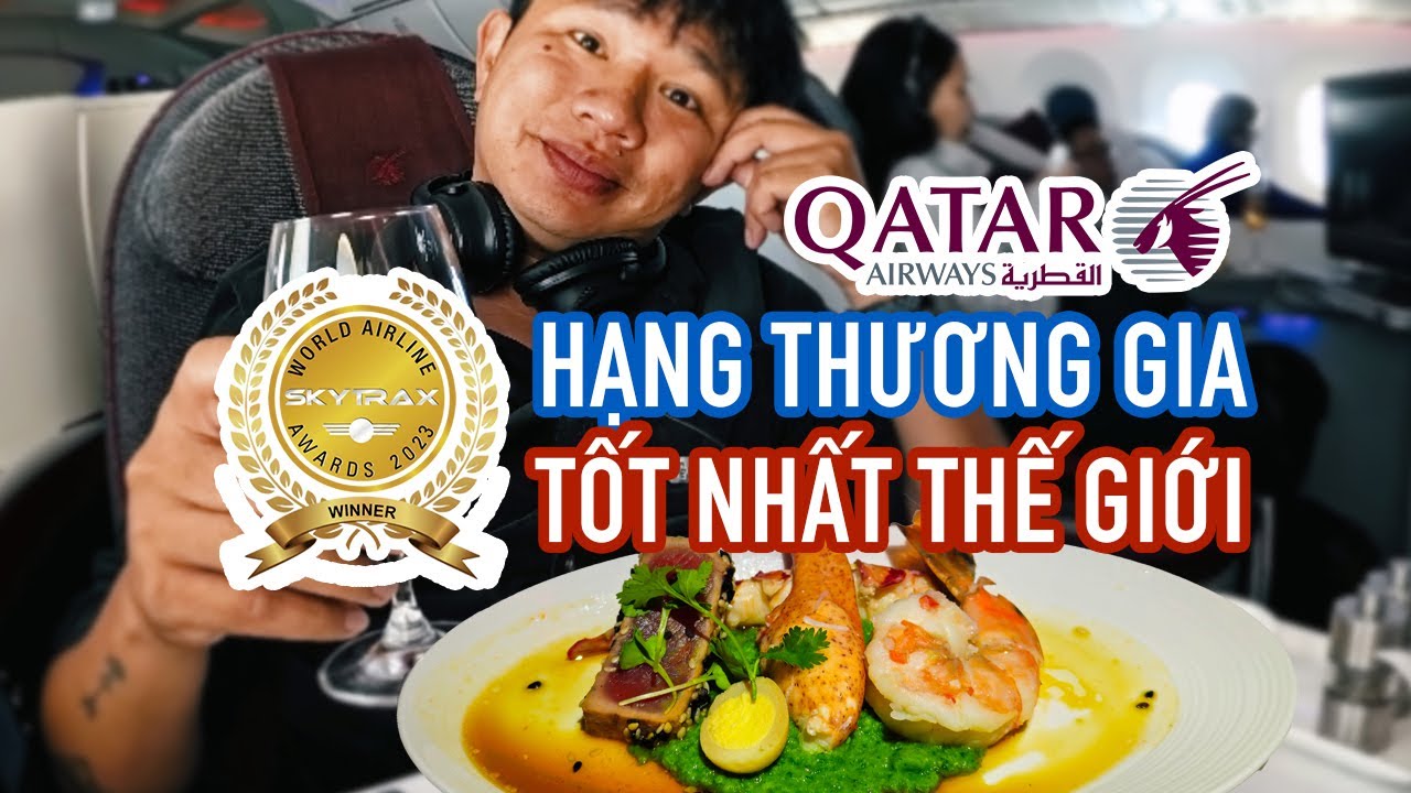 Lần đầu bay hạng Thương Gia tốt nhất thế giới từ Sân bay tốt nhất thế giới ở Qatar | #GauHamDi 16