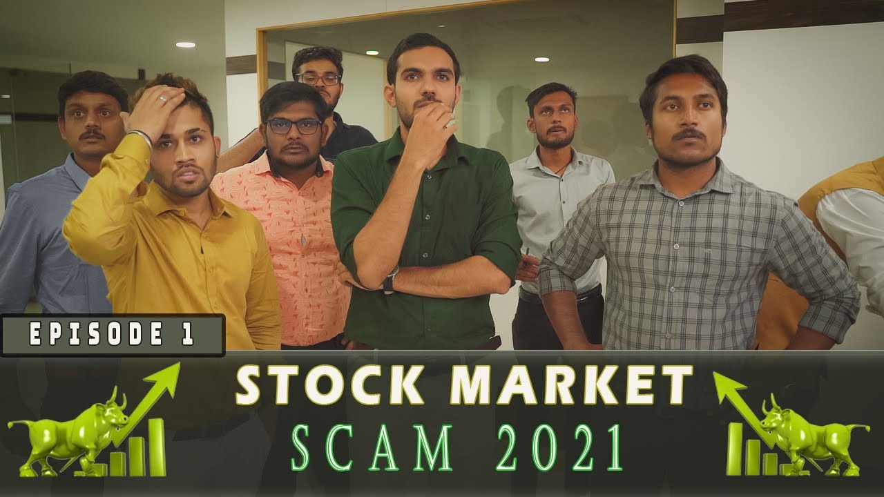 Stock Market Short Film || Scam 2021|| Episode 1      #stockmarket#scam#scam2021#sharemarket#trading