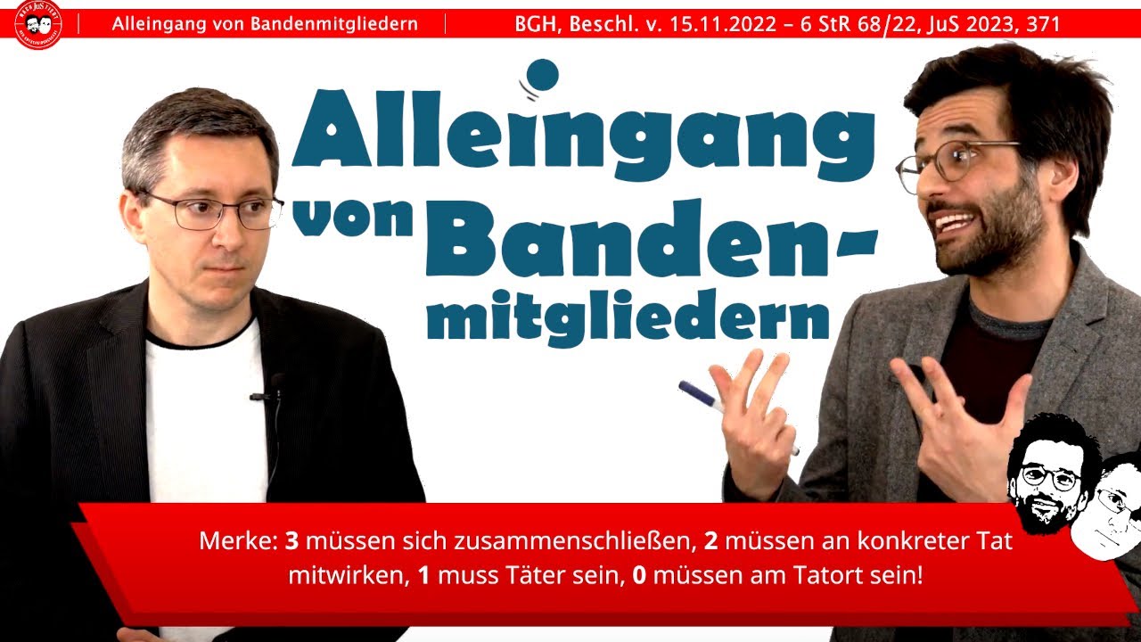Alleingang von Bandenmitgliedern: Ausfluss der Bandenabrede?