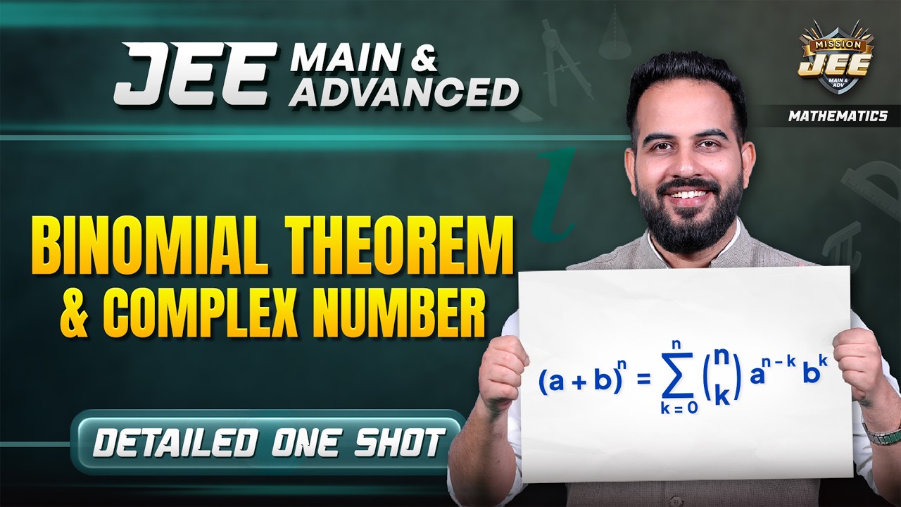 Binomial Theorem & Complex Number in One Shot | JEE 2026 Maths | Sachin Mor Sir