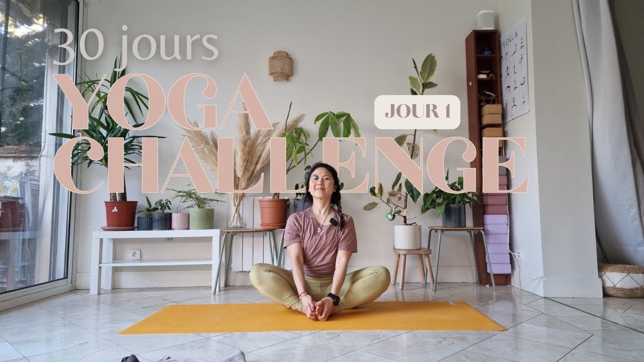 YOGA - Challenge 30 jours | JOUR 1