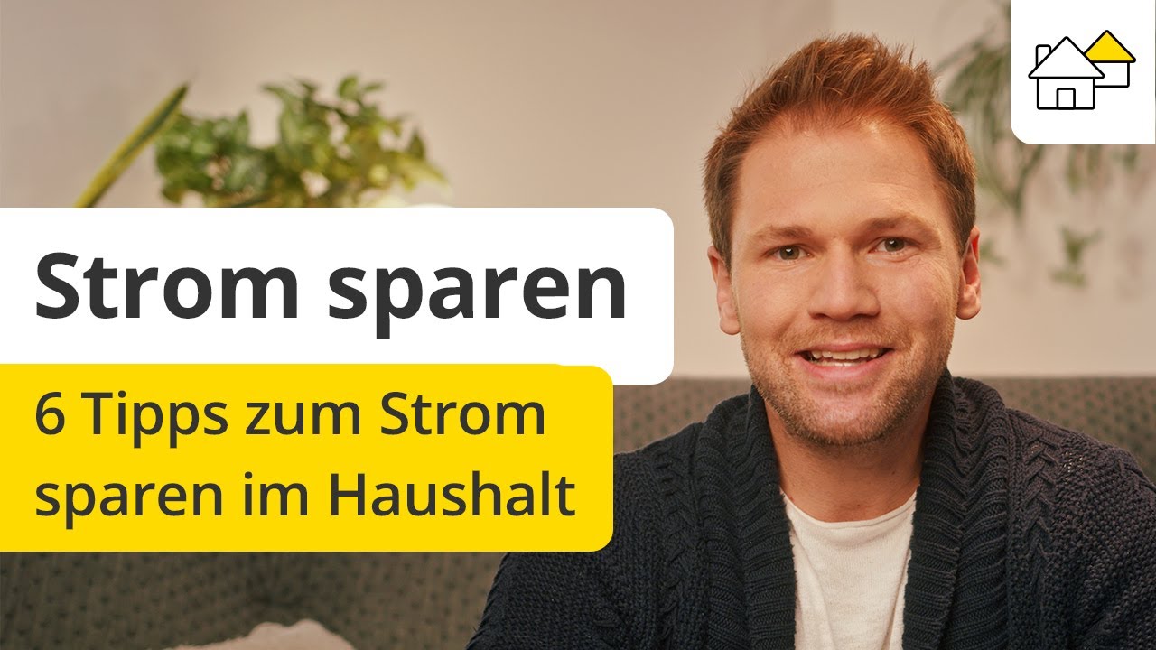 Strom sparen: 6 Tipps zum Strom sparen im Haushalt