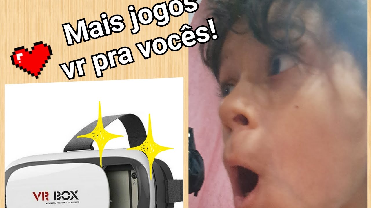 *NOVO*  novos jogos de vr pra vocês!!!