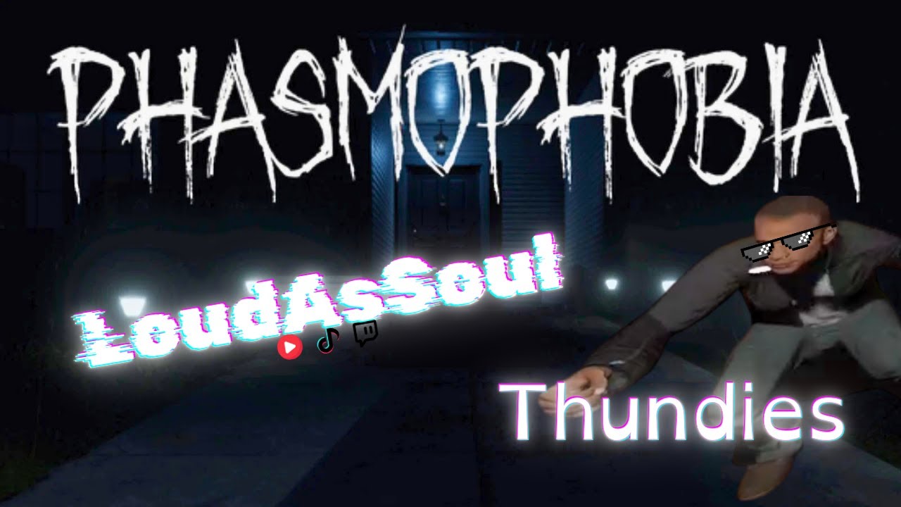 PHAMOPHOBIA with SeraphicThunder