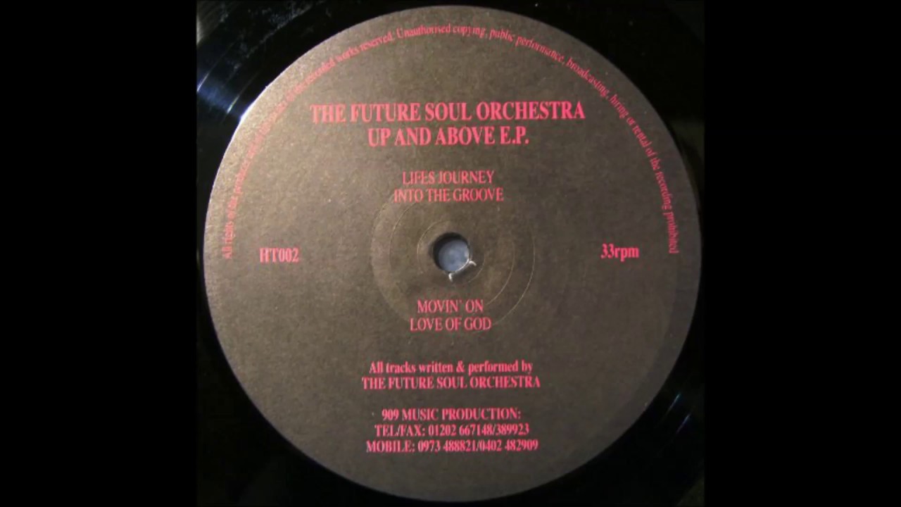 The Future Soul Orchestra  -  Movin' On