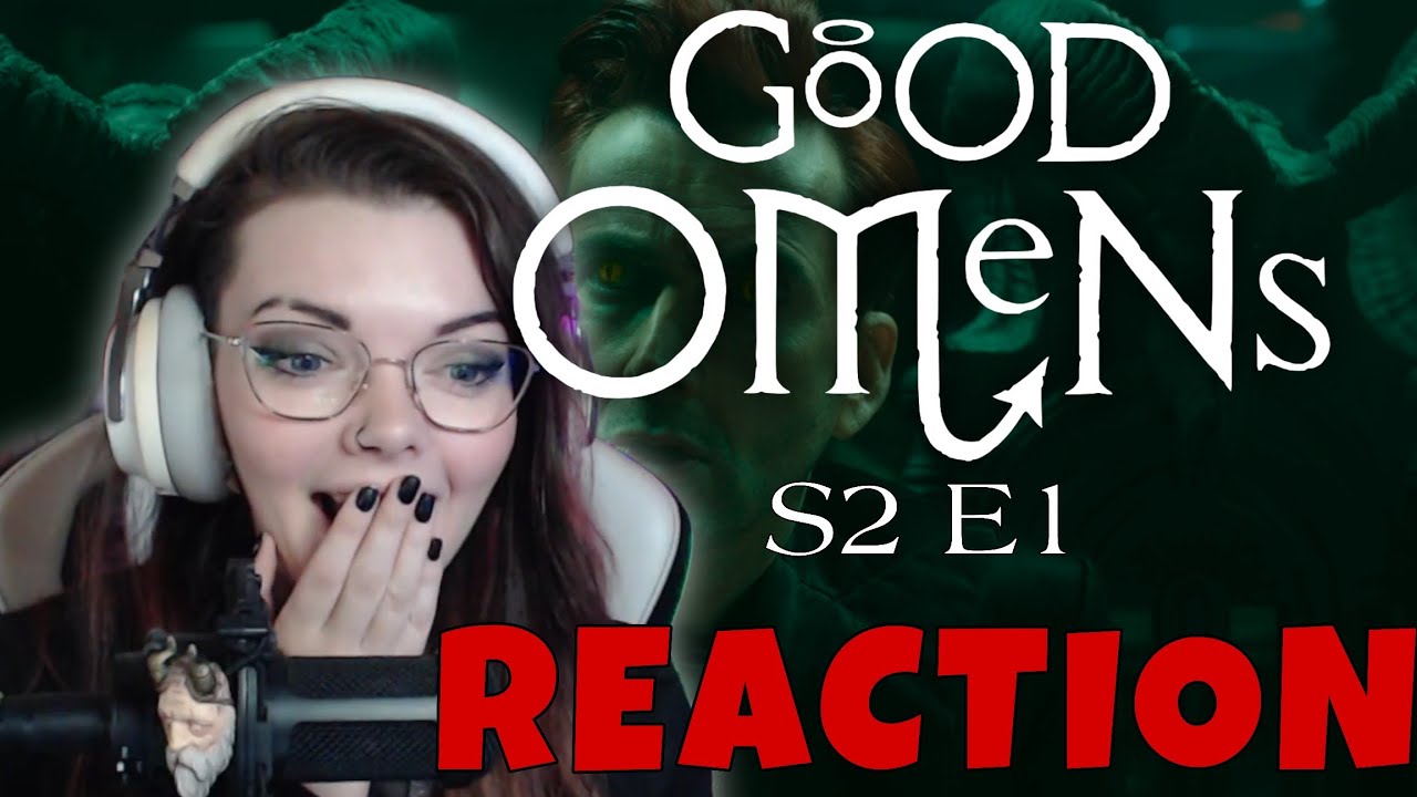 WHY are you here? Good Omens S2 Ep1 - REACTION!