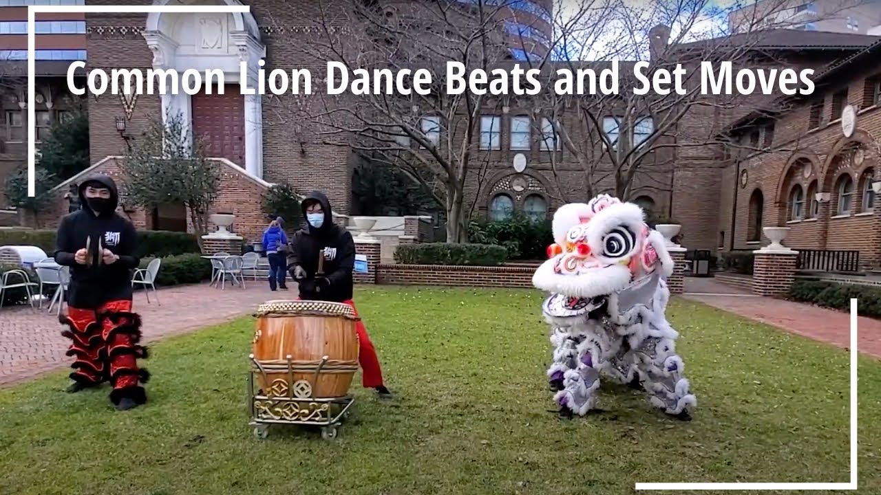 Common Lion Dance Beats and Set Moves