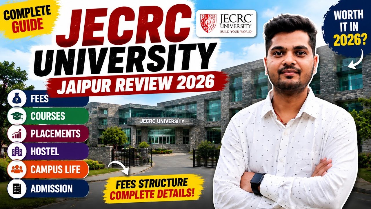 JECRC University Jaipur Review 2026 | Fees, Courses, Placements, Hostel, Campus Life & Admission