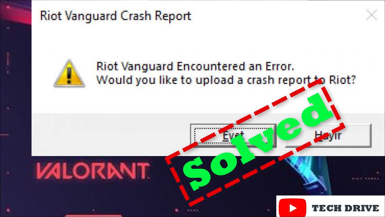 Fix Riot Vanguard Crash Report - Riot Vanguard Crashed - Valorant