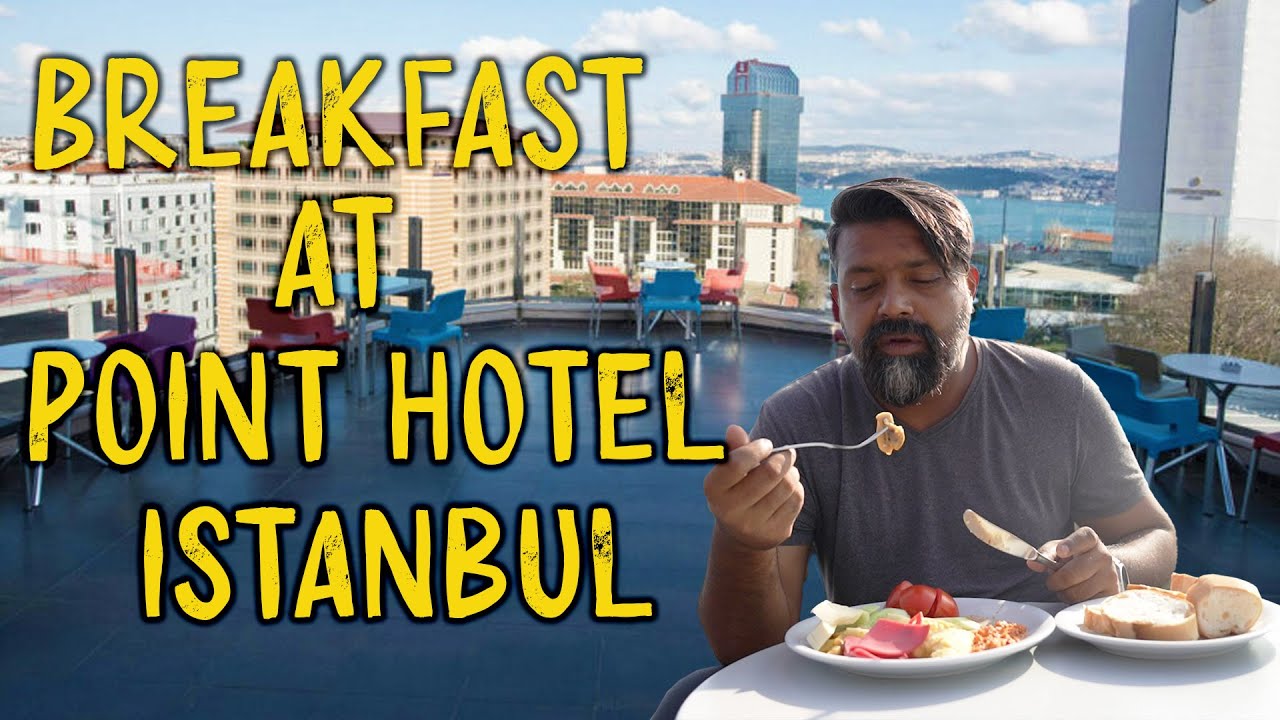 Breakfast At Point Hotel Istanbul | Food Vlog | Who Is Mubeen