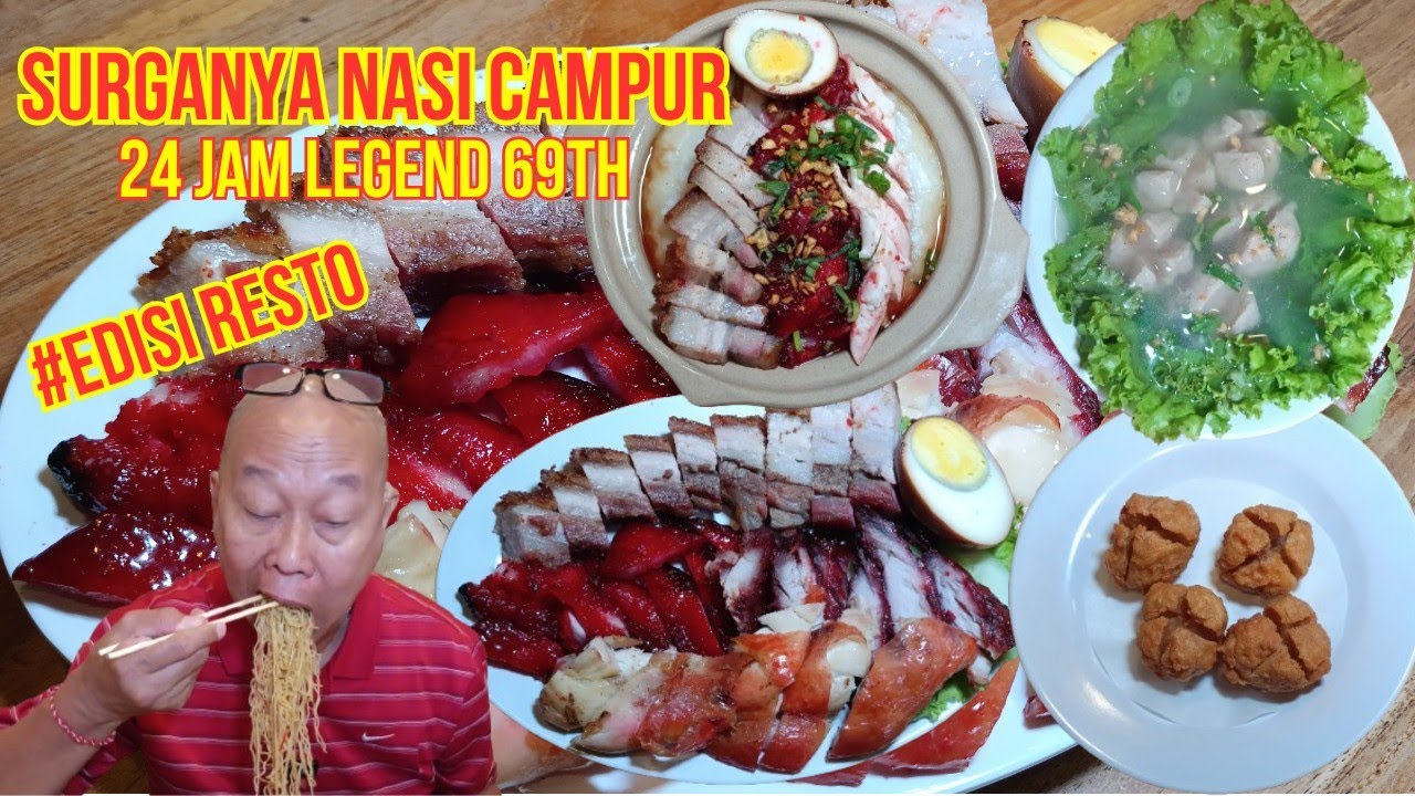 SURGANYA NASI CAMPUR 24 JAM LEGEND 69TH !!!