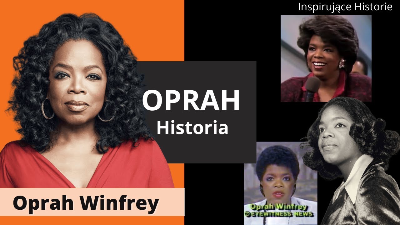 Jak Oprah stała się OPRHĄ? - Historia Oprah Winfrey.