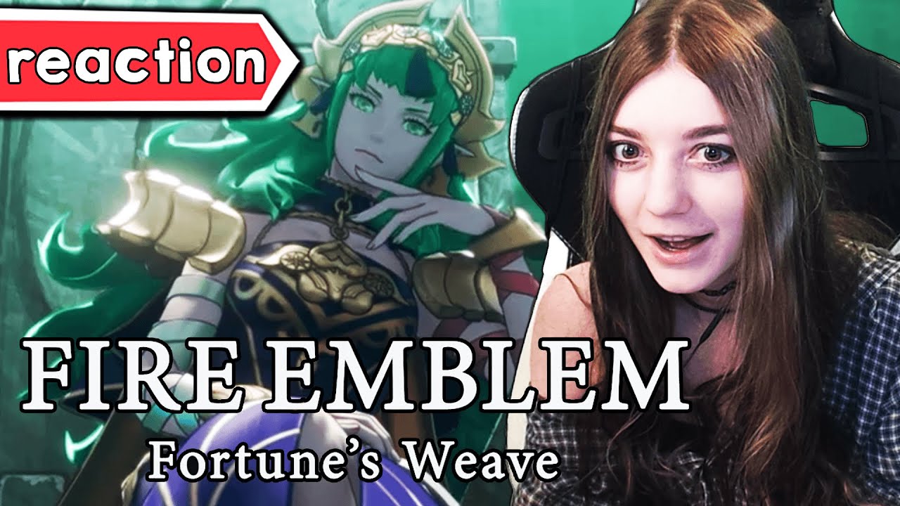 FIRE EMBLEM FAN REACTS TO FORTUNE'S WEAVE ANNOUCEMENT!